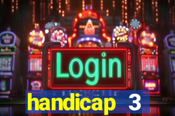 handicap 3 resultado final